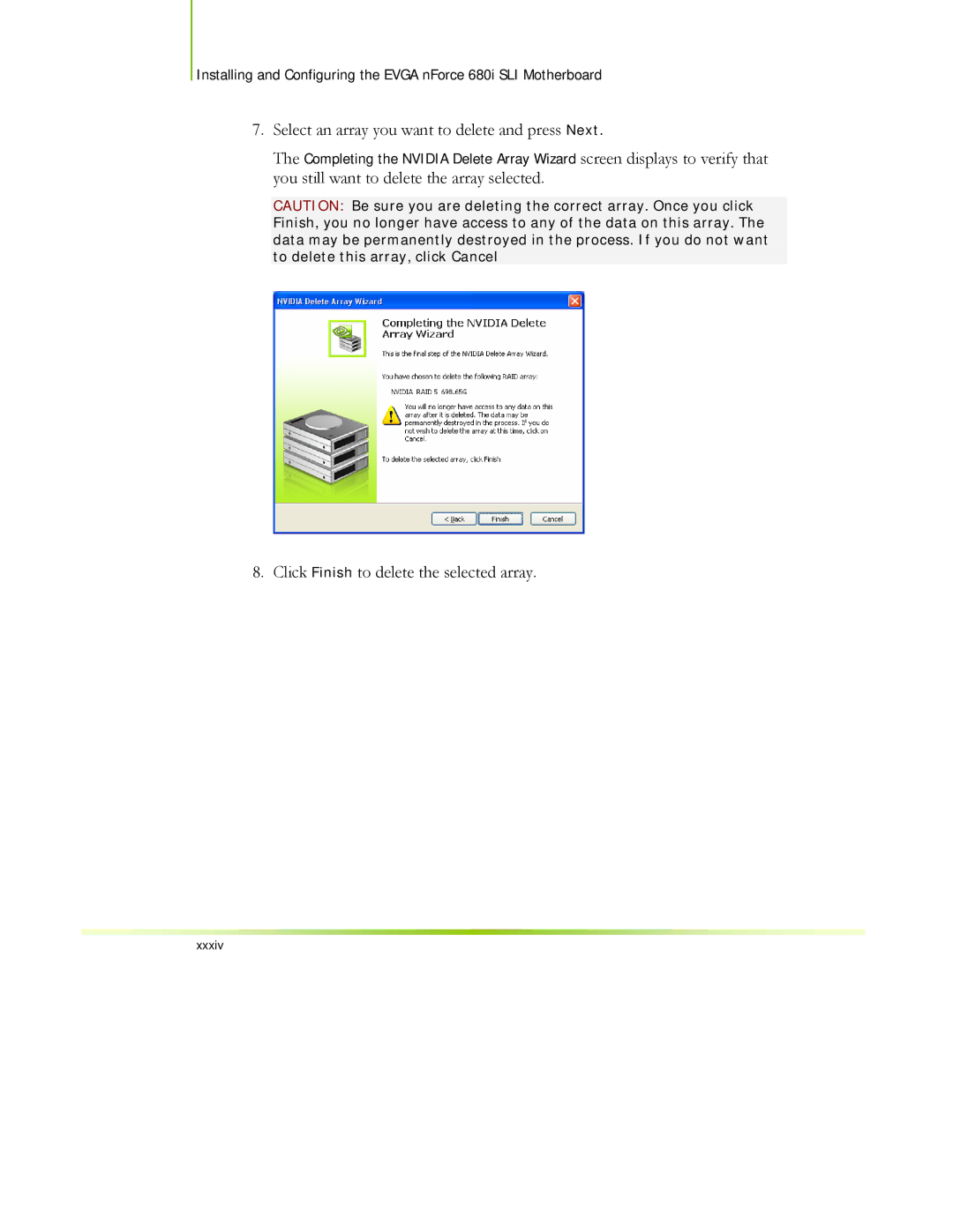 EVGA 122-CK-NF68-XX manual Click Finish to delete the selected array 