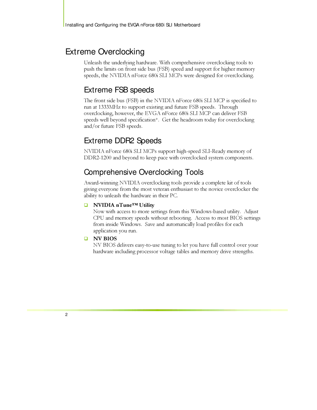 EVGA 122-CK-NF68-XX manual Extreme Overclocking, Extreme FSB speeds, Extreme DDR2 Speeds, Comprehensive Overclocking Tools 