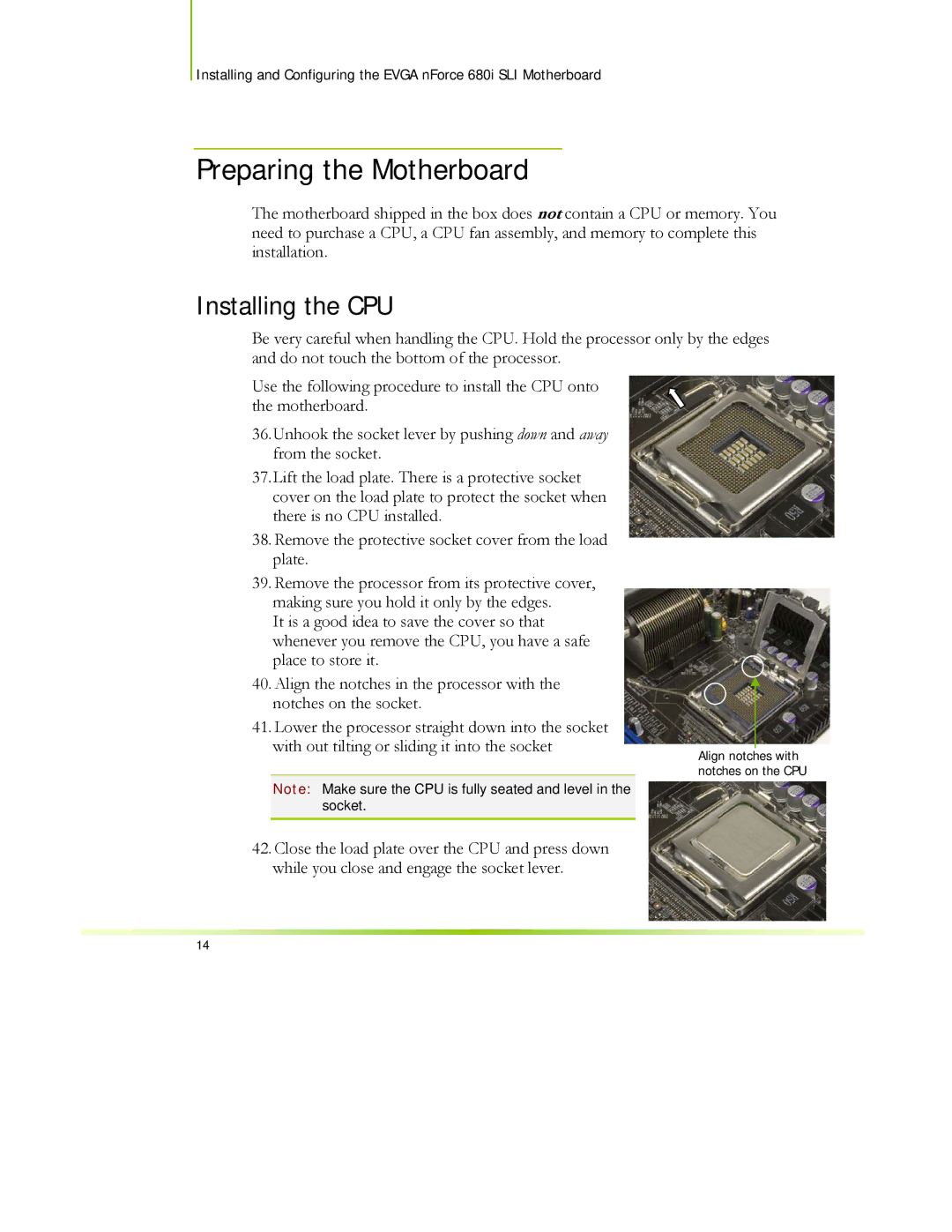 EVGA 122-CK-NF68-XX manual Preparing the Motherboard, Installing the CPU 