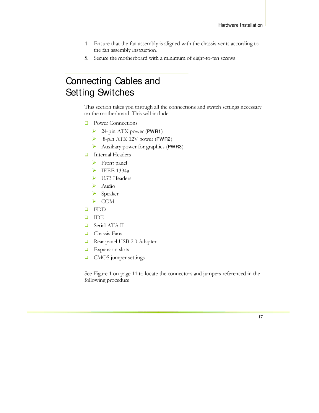 EVGA 122-CK-NF68-XX manual Connecting Cables Setting Switches, ¾ COM ‰ FDD ‰ IDE 