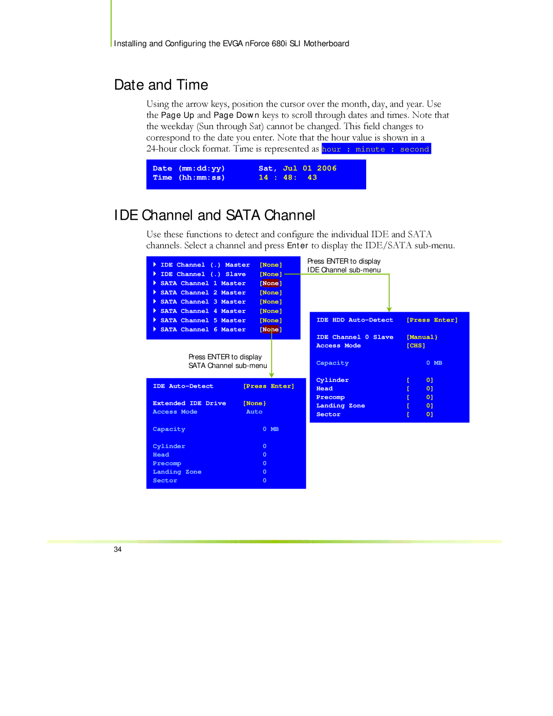 EVGA 122-CK-NF68-XX manual Date and Time, IDE Channel and Sata Channel 