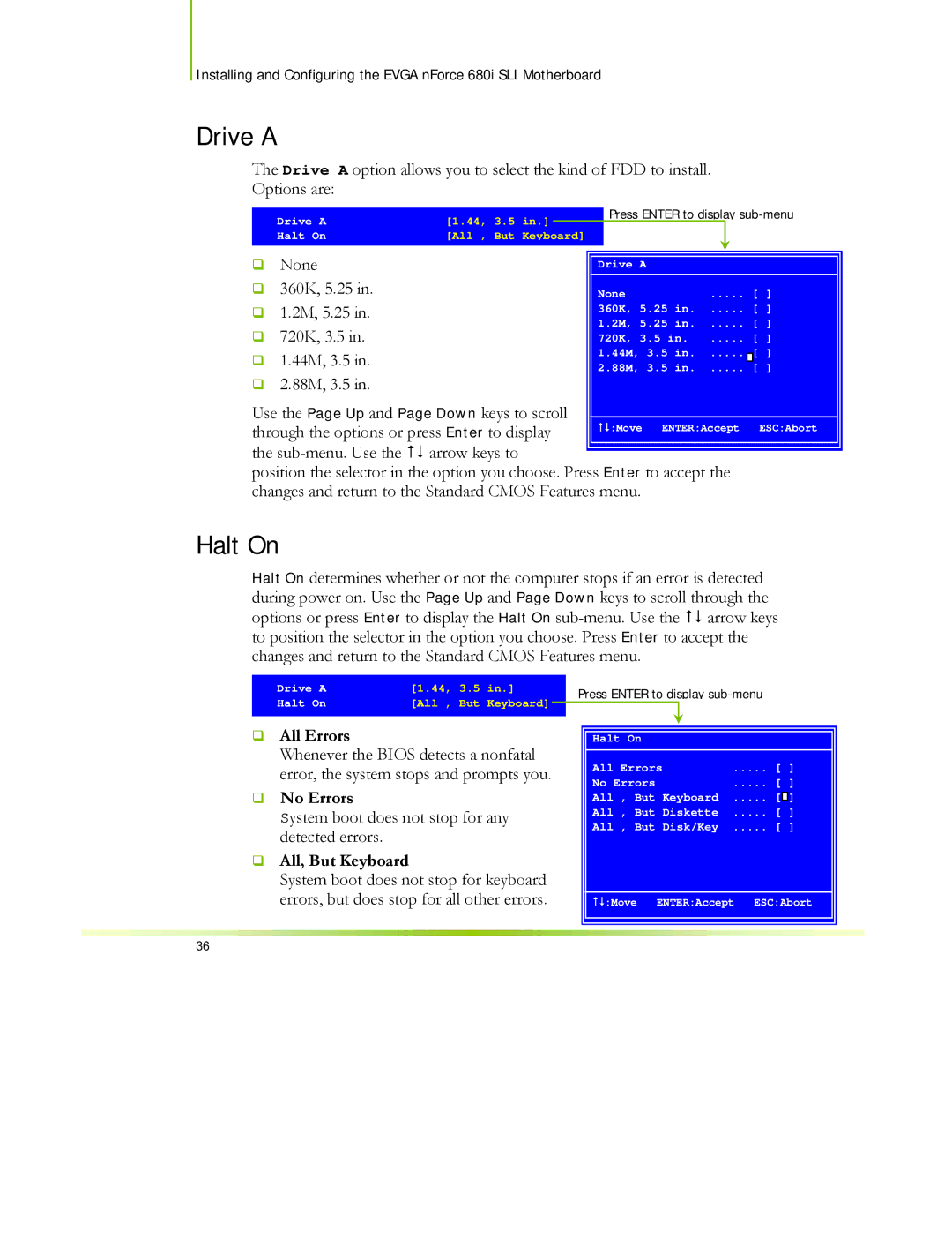 EVGA 122-CK-NF68-XX manual Drive a, Halt On, ‰ All Errors, ‰ No Errors, ‰ All, But Keyboard 