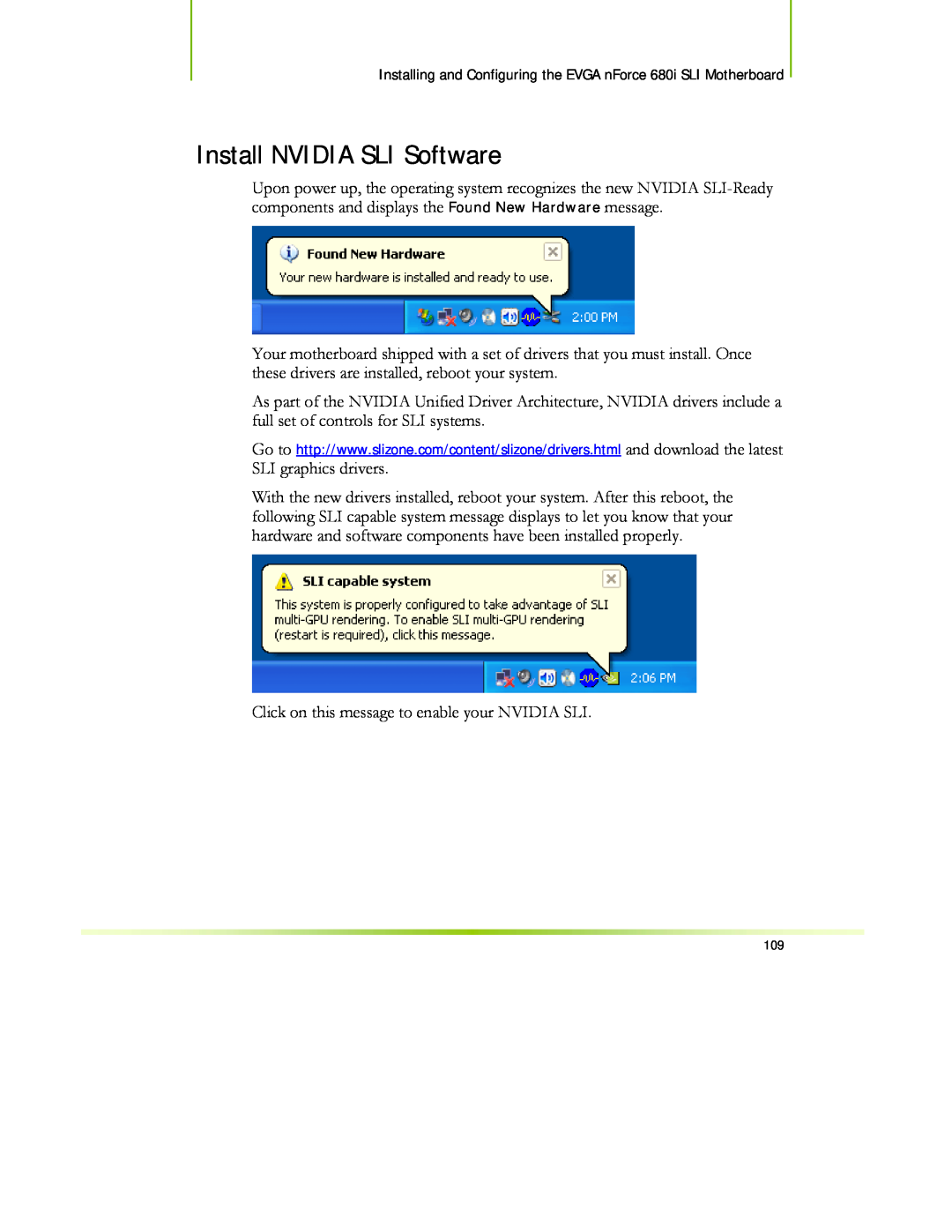 EVGA 122-CK-NF68-XX manual Install NVIDIA SLI Software 