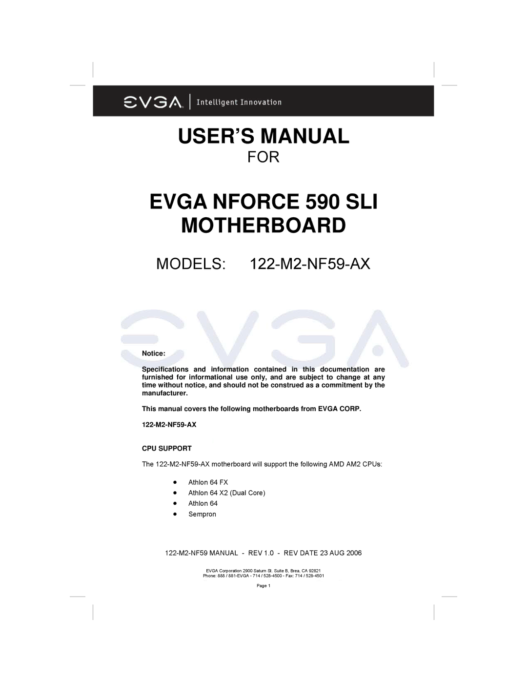 EVGA 122-M2-NF59-AX manual Evga Nforce 590 SLI Motherboard, CPU Support 