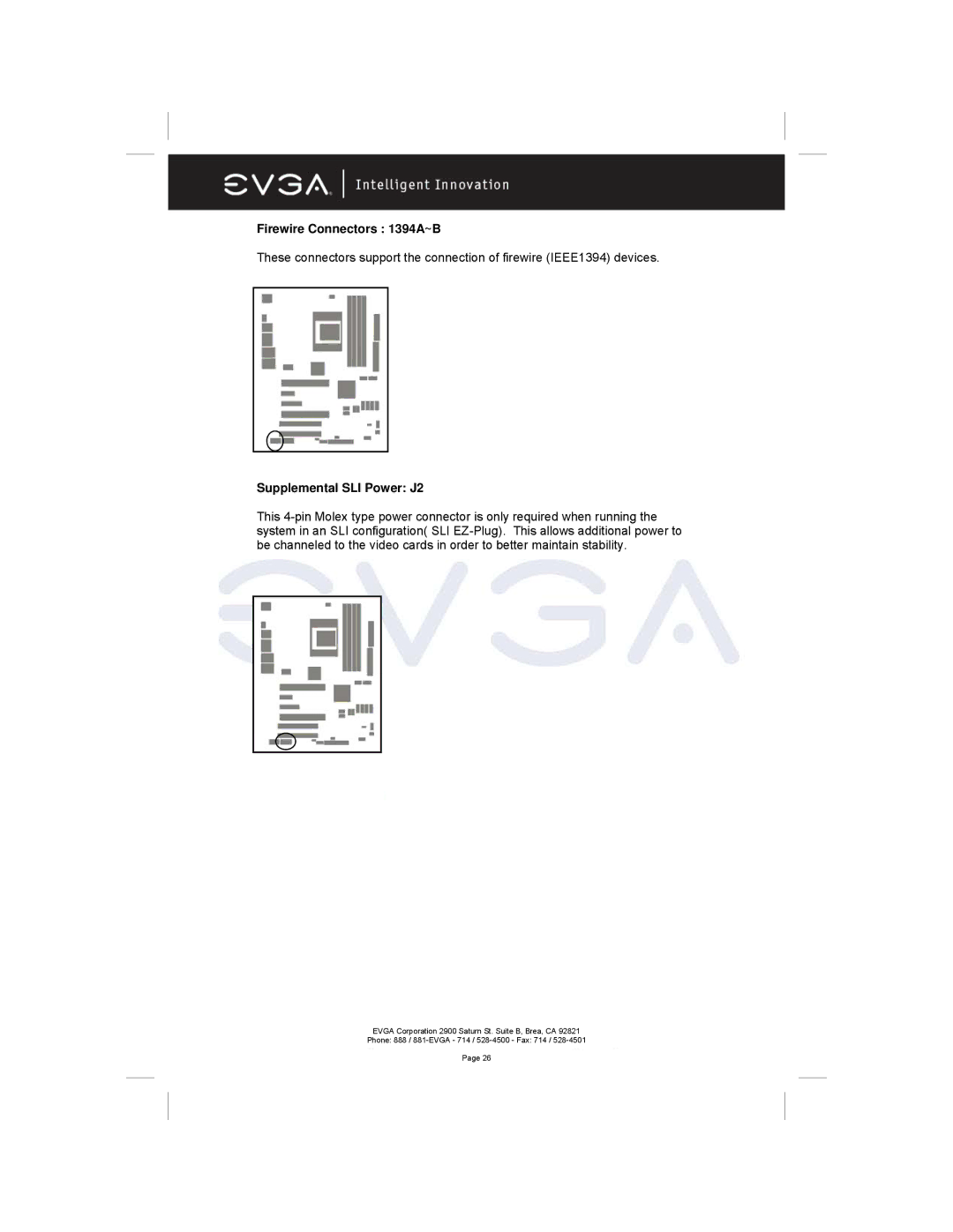 EVGA 122-M2-NF59-AX manual Firewire Connectors 1394A~B, Supplemental SLI Power J2 