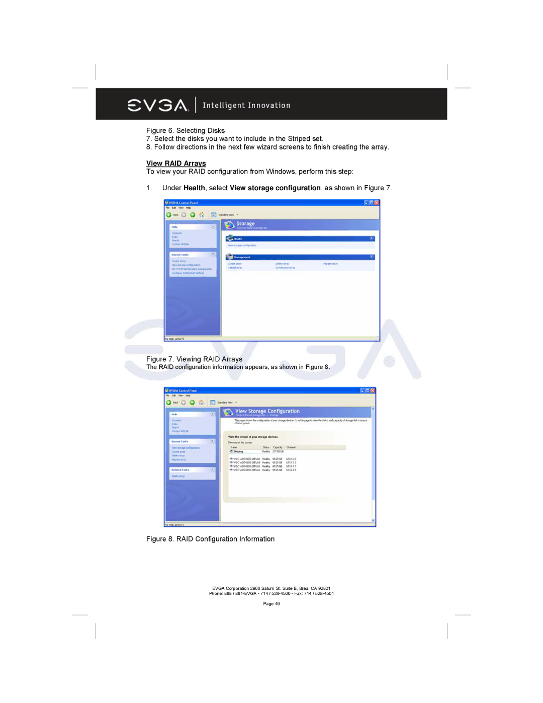 EVGA 122-M2-NF59-AX manual View RAID Arrays, RAID configuration information appears, as shown in Figure 