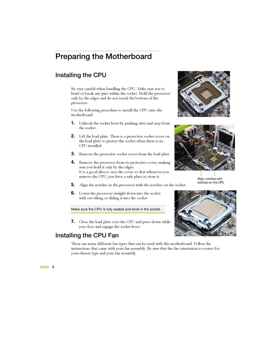 EVGA 122-YW-E173 manual Preparing the Motherboard, Installing the CPU Fan 