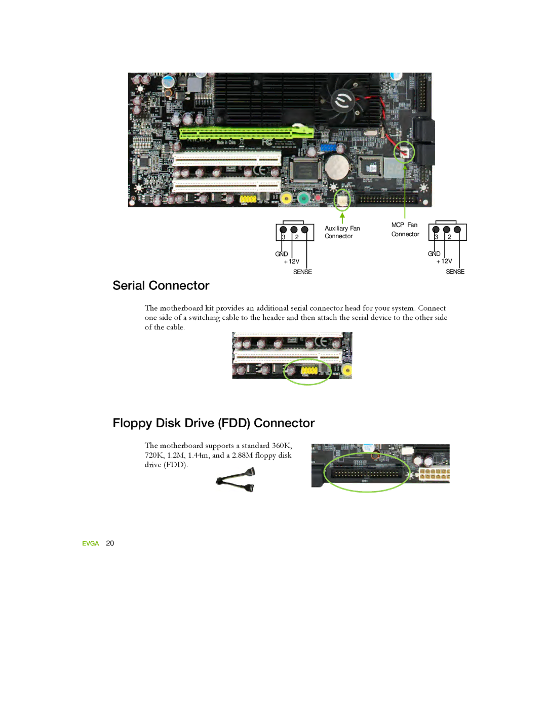 EVGA 122-YW-E173 manual Serial Connector, Floppy Disk Drive FDD Connector 