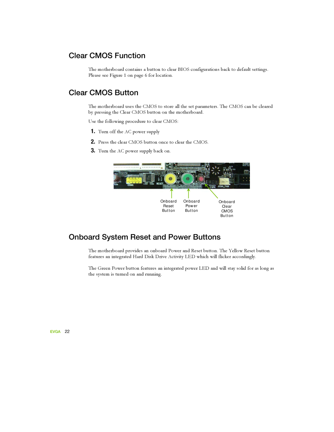 EVGA 122-YW-E173 manual Clear Cmos Function, Clear Cmos Button, Onboard System Reset and Power Buttons 