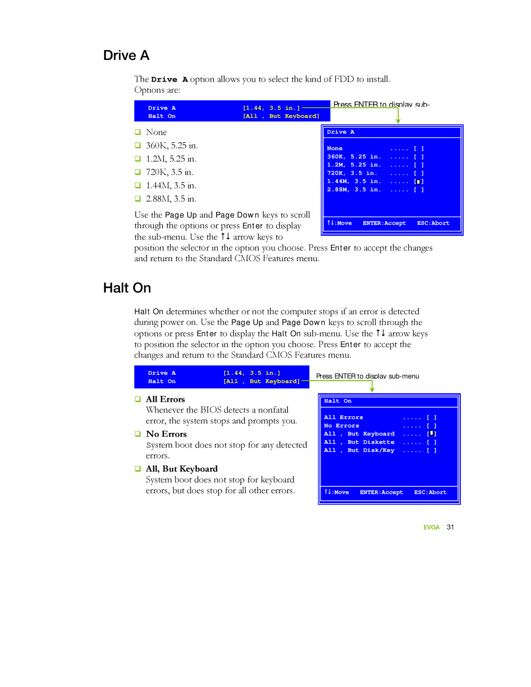 EVGA 122-YW-E173 manual Drive a, Halt On, ‰ All Errors, ‰ No Errors, ‰ All, But Keyboard 