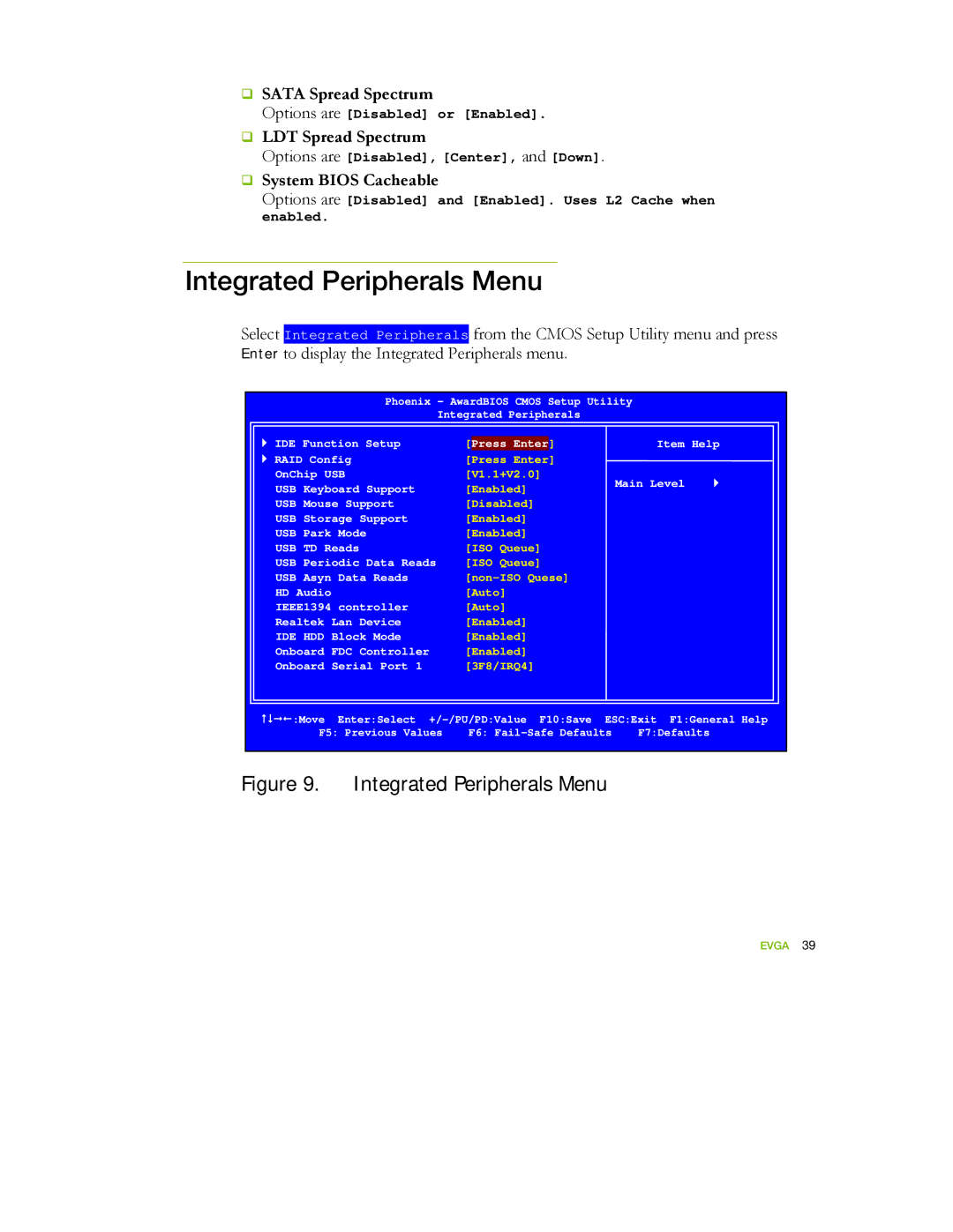 EVGA 122-YW-E173 manual Integrated Peripherals Menu, ‰ Sata Spread Spectrum, ‰ LDT Spread Spectrum, ‰ System Bios Cacheable 