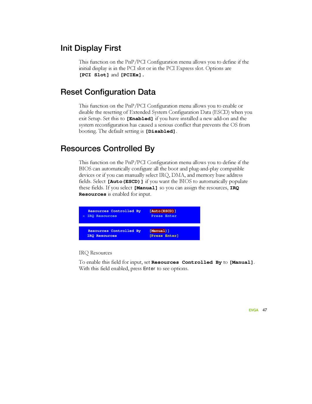 EVGA 122-YW-E173 manual Init Display First, Reset Configuration Data, Resources Controlled By 