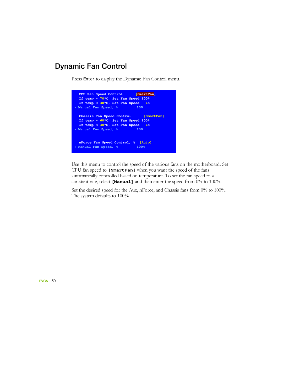 EVGA 122-YW-E173 manual Press Enter to display the Dynamic Fan Control menu 