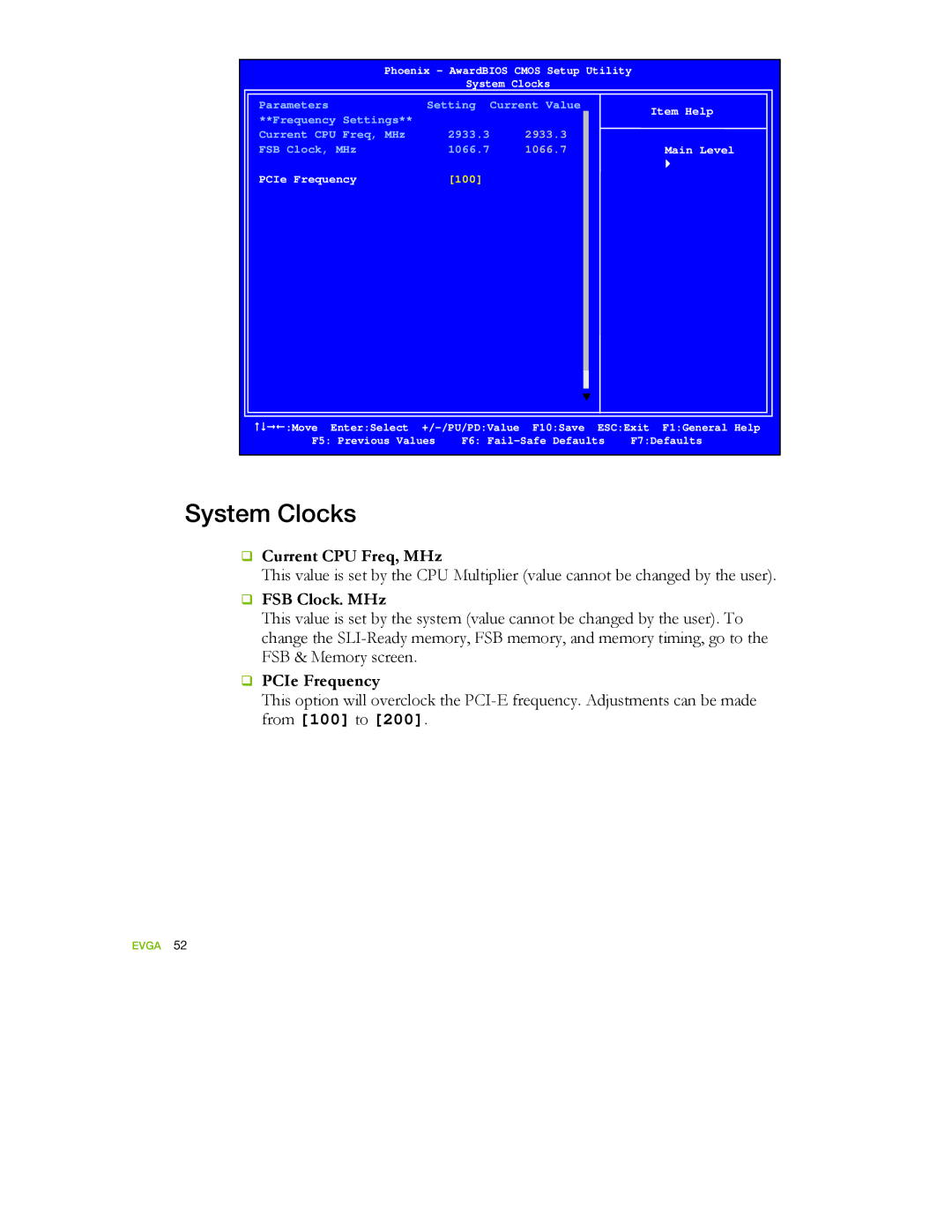 EVGA 122-YW-E173 manual System Clocks, ‰ Current CPU Freq, MHz, ‰ FSB Clock. MHz, ‰ PCIe Frequency 