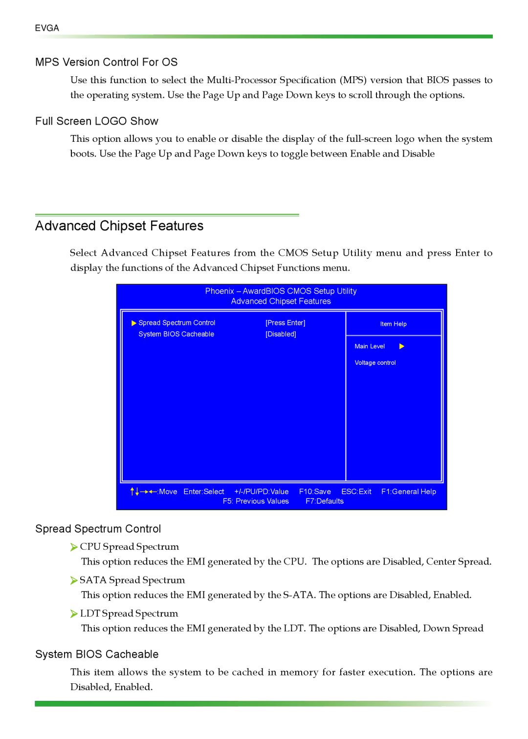 EVGA 123-YW-E175 Advanced Chipset Features, MPS Version Control For OS, Full Screen Logo Show, Spread Spectrum Control 