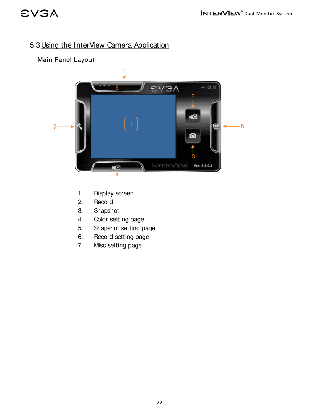 EVGA 200-LM-1700 manual Using the InterView Camera Application, Main Panel Layout 