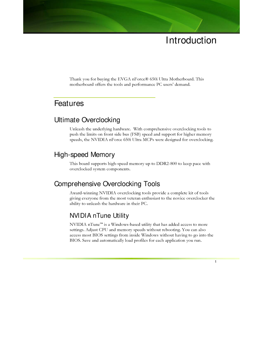 EVGA 650I manual Features, Ultimate Overclocking, High-speed Memory, Comprehensive Overclocking Tools, Nvidia nTune Utility 
