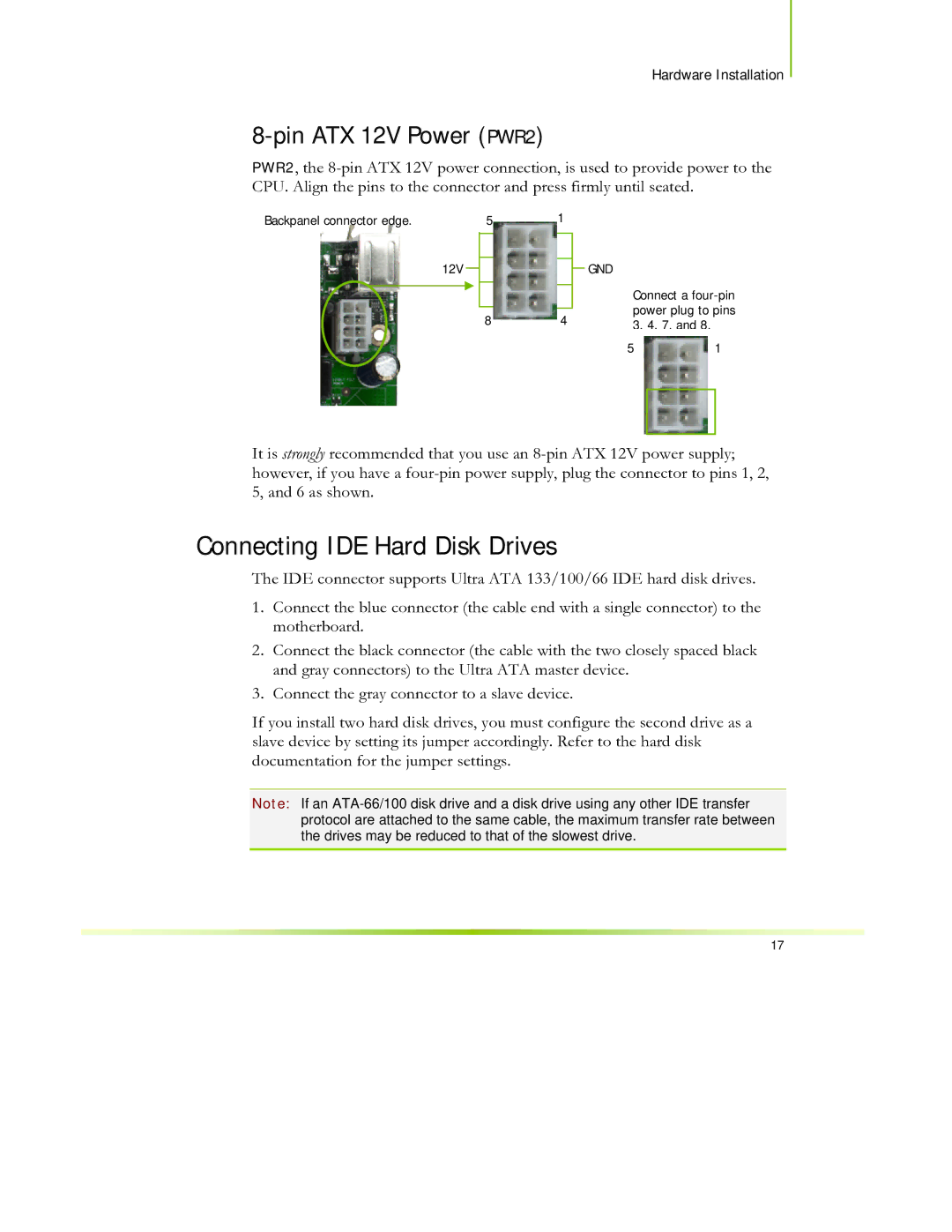 EVGA 650I manual Connecting IDE Hard Disk Drives, Pin ATX 12V Power PWR2 