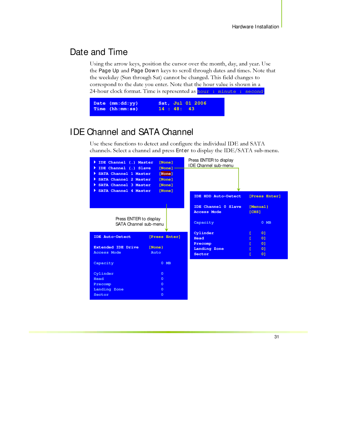 EVGA 650I manual Date and Time, IDE Channel and Sata Channel 