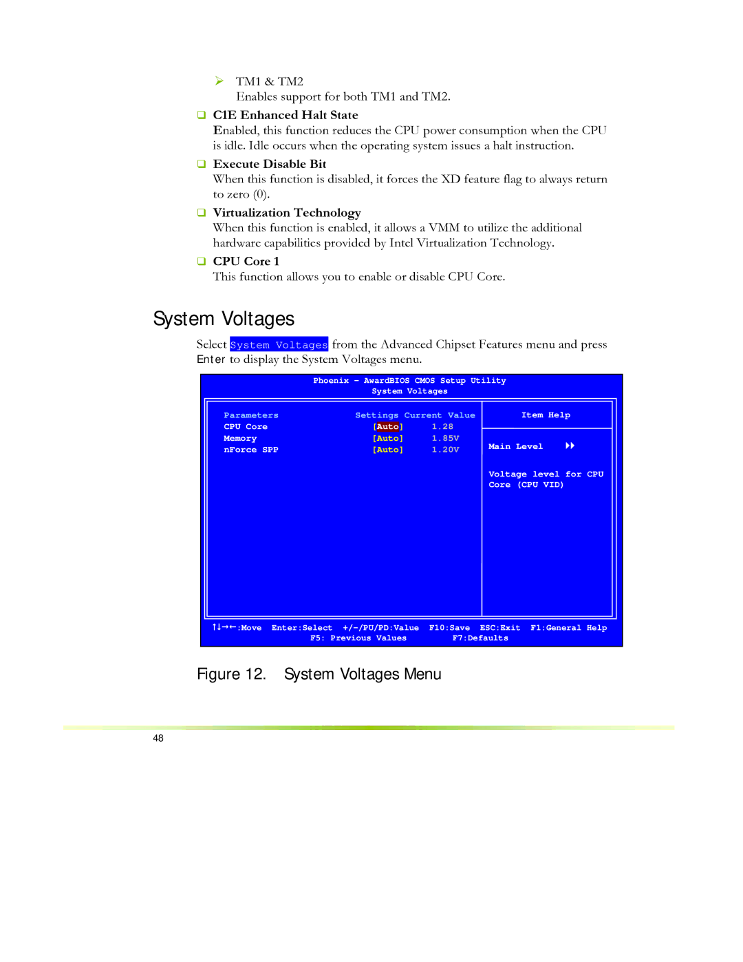 EVGA 650I manual System Voltages, ‰ C1E Enhanced Halt State, ‰ Execute Disable Bit, ‰ Virtualization Technology, ‰ CPU Core 