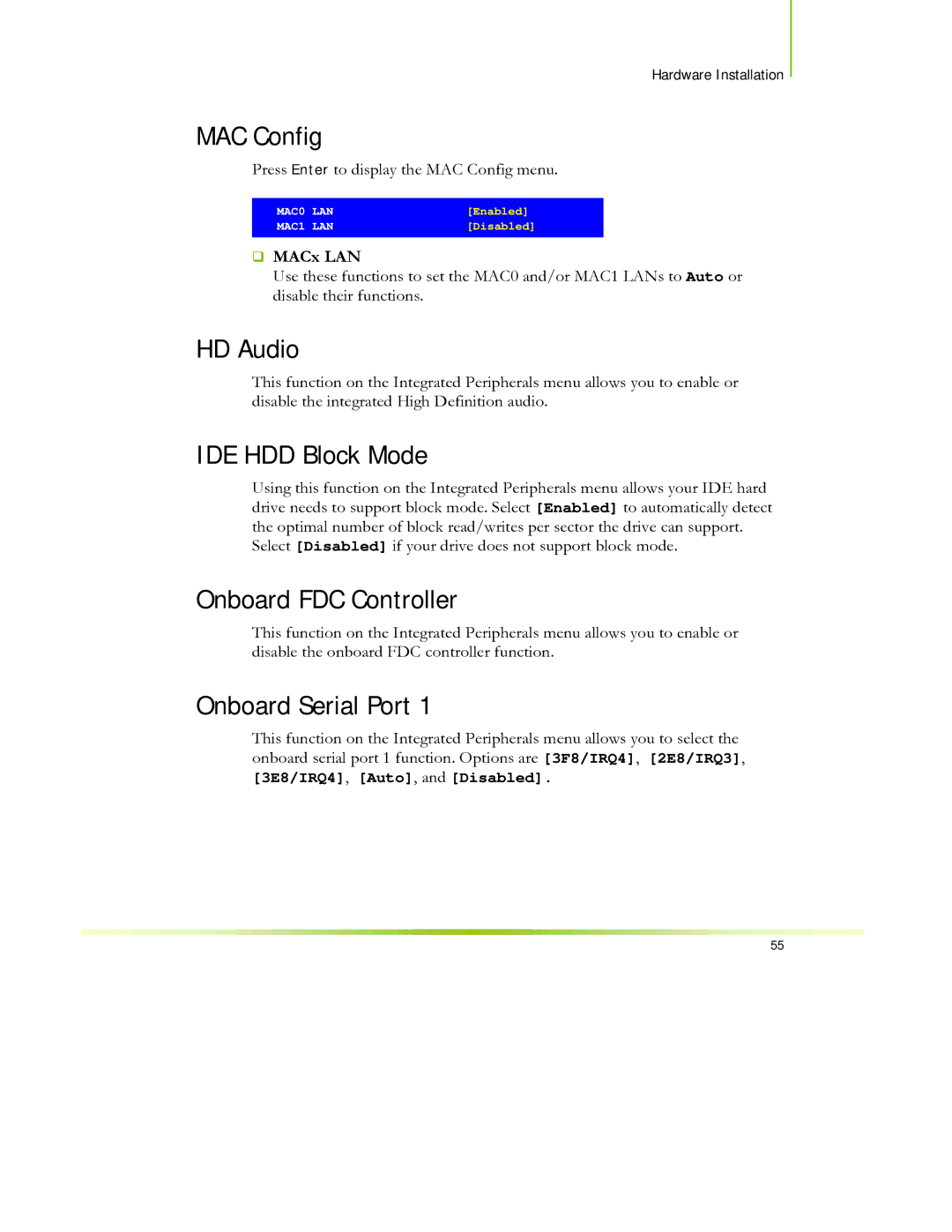 EVGA 650I manual MAC Config, HD Audio, IDE HDD Block Mode, Onboard FDC Controller, Onboard Serial Port 