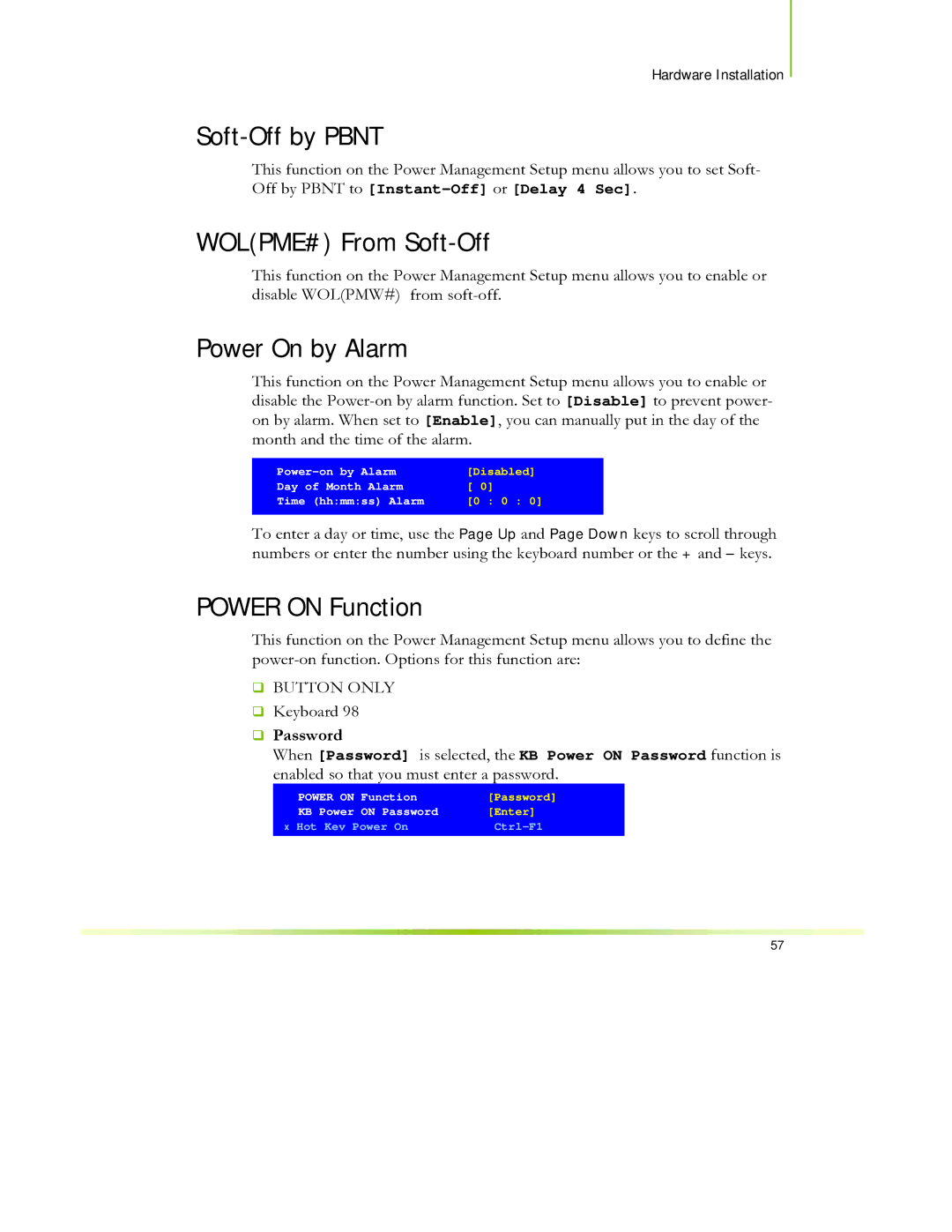 EVGA 650I manual Soft-Off by Pbnt, WOLPME# From Soft-Off, Power On by Alarm, Power on Function, ‰ Password 