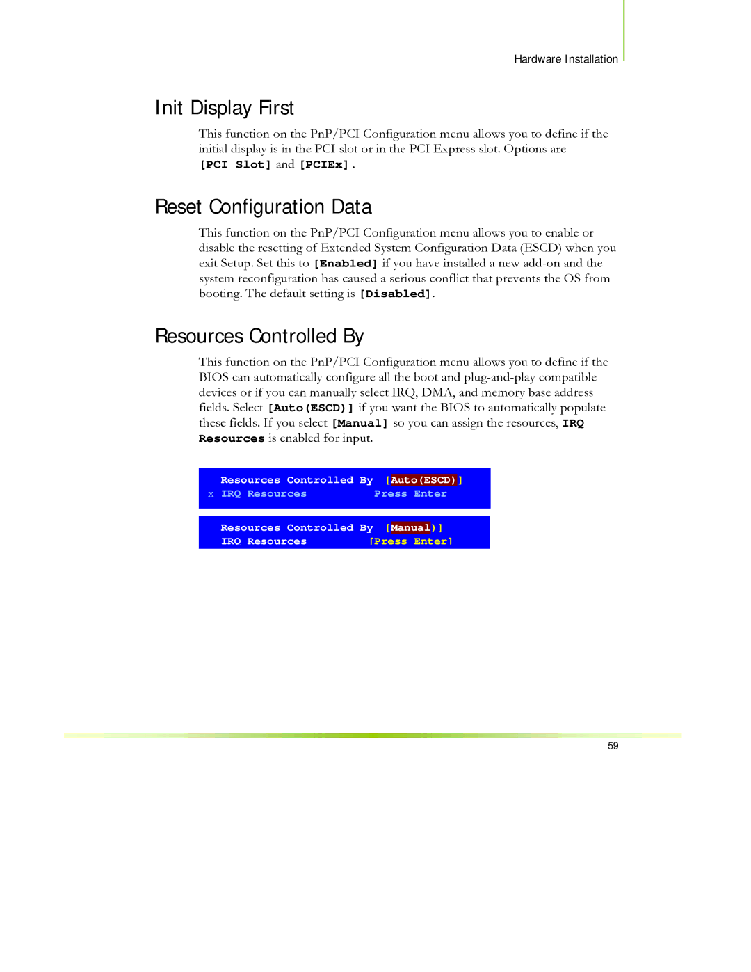 EVGA 650I manual Init Display First, Reset Configuration Data, Resources Controlled By 