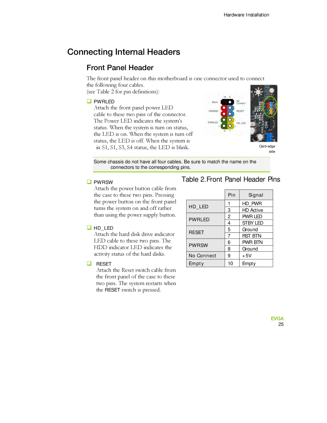 EVGA 730a manual Connecting Internal Headers, Front Panel Header 