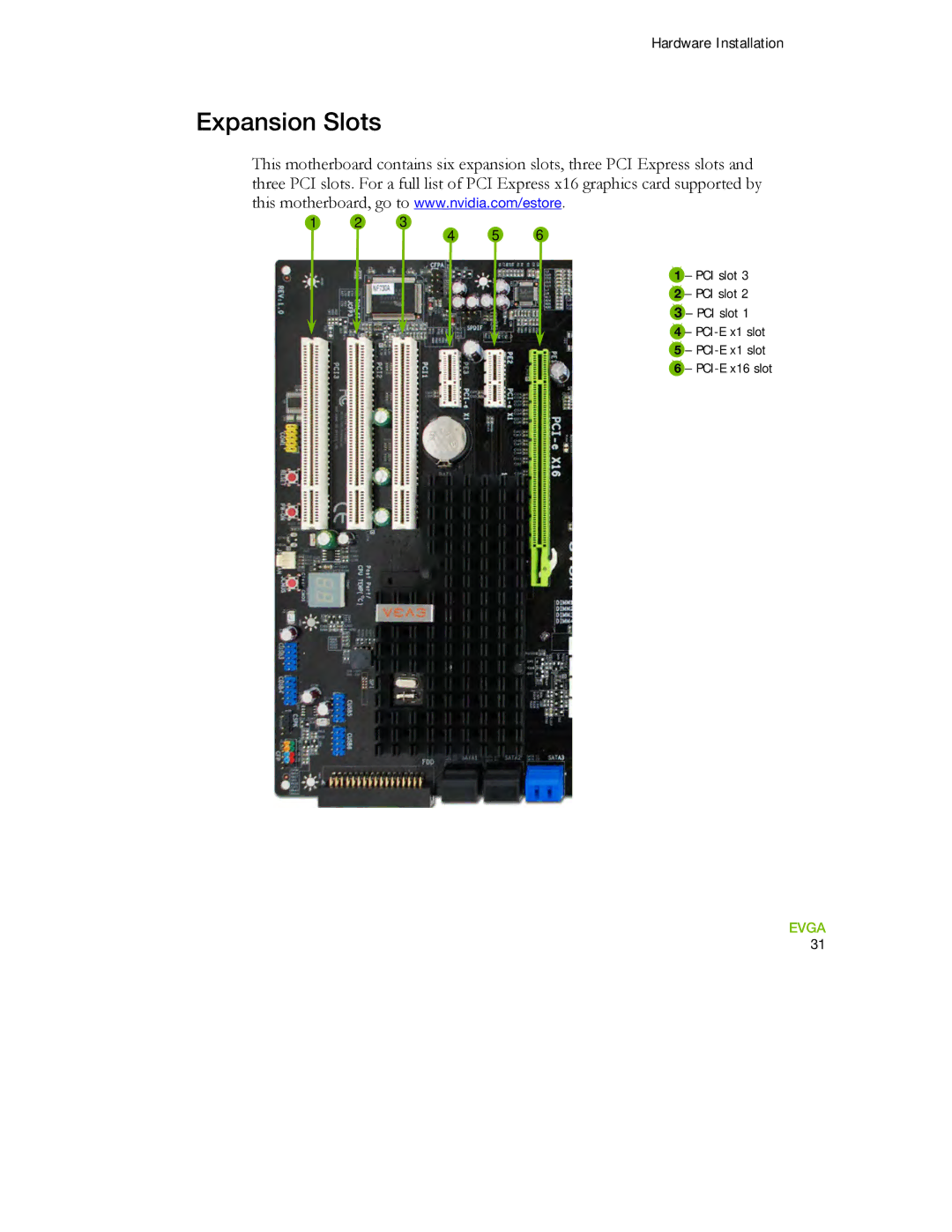 EVGA 730a manual Expansion Slots 