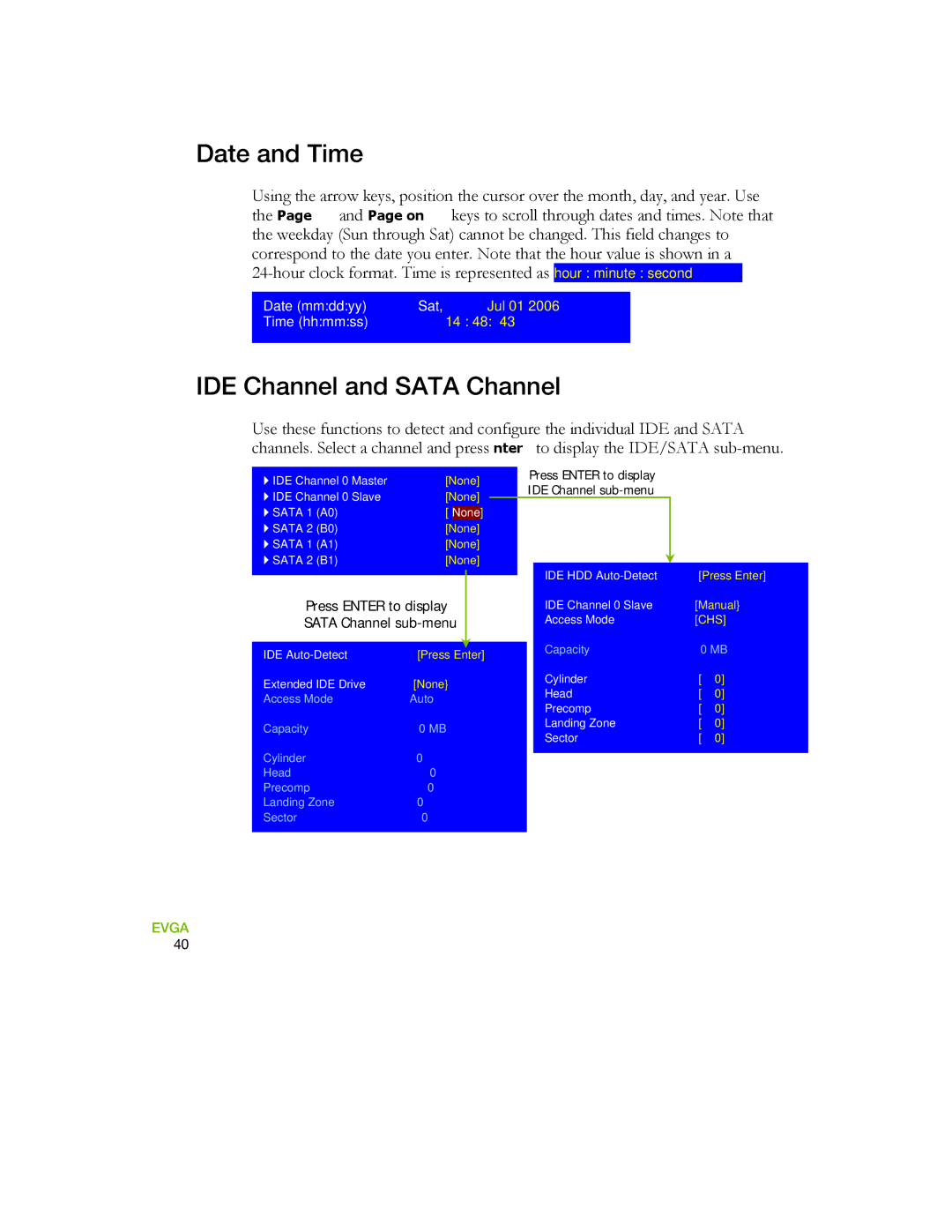 EVGA 730a manual Date and Time, IDE Channel and Sata Channel 