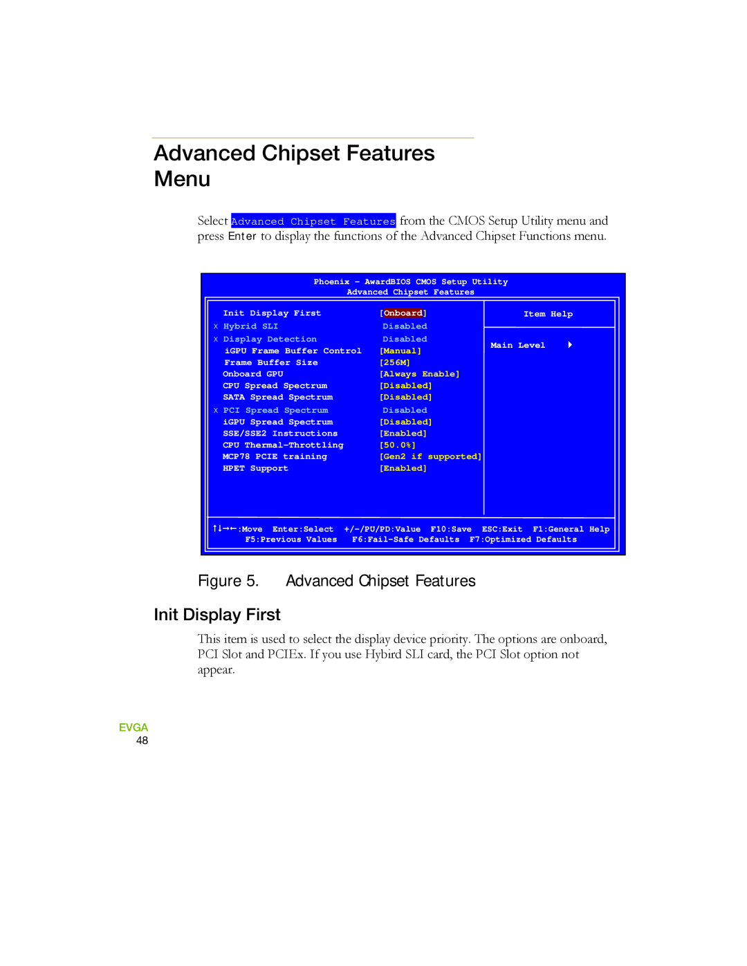 EVGA 730a manual Advanced Chipset Features Menu, Init Display First 