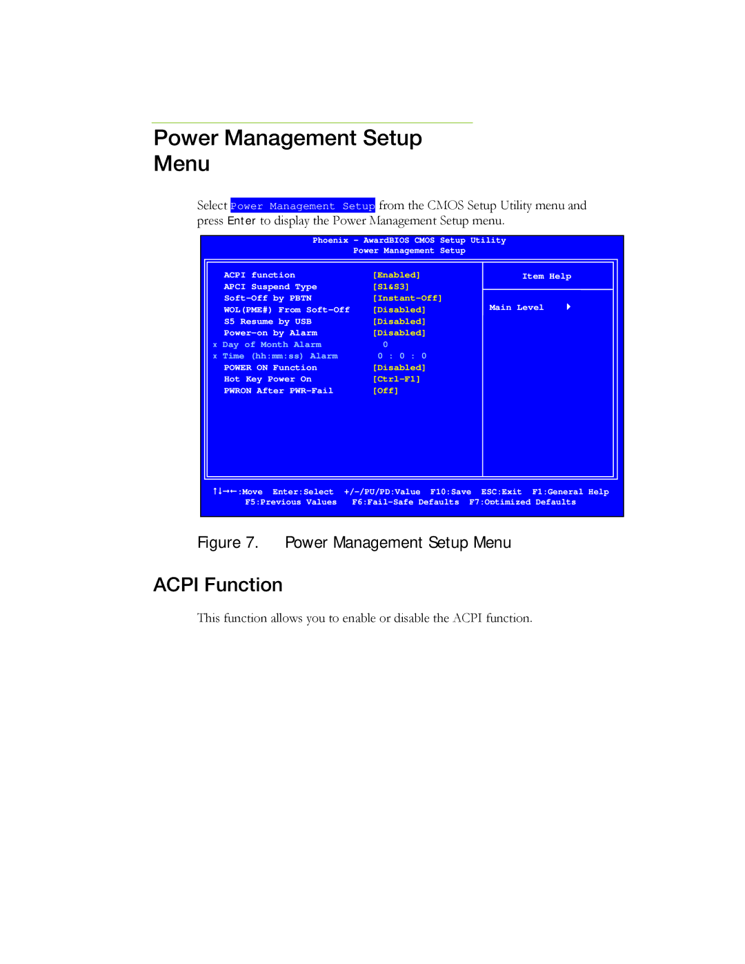 EVGA 730a manual Power Management Setup Menu, Acpi Function 