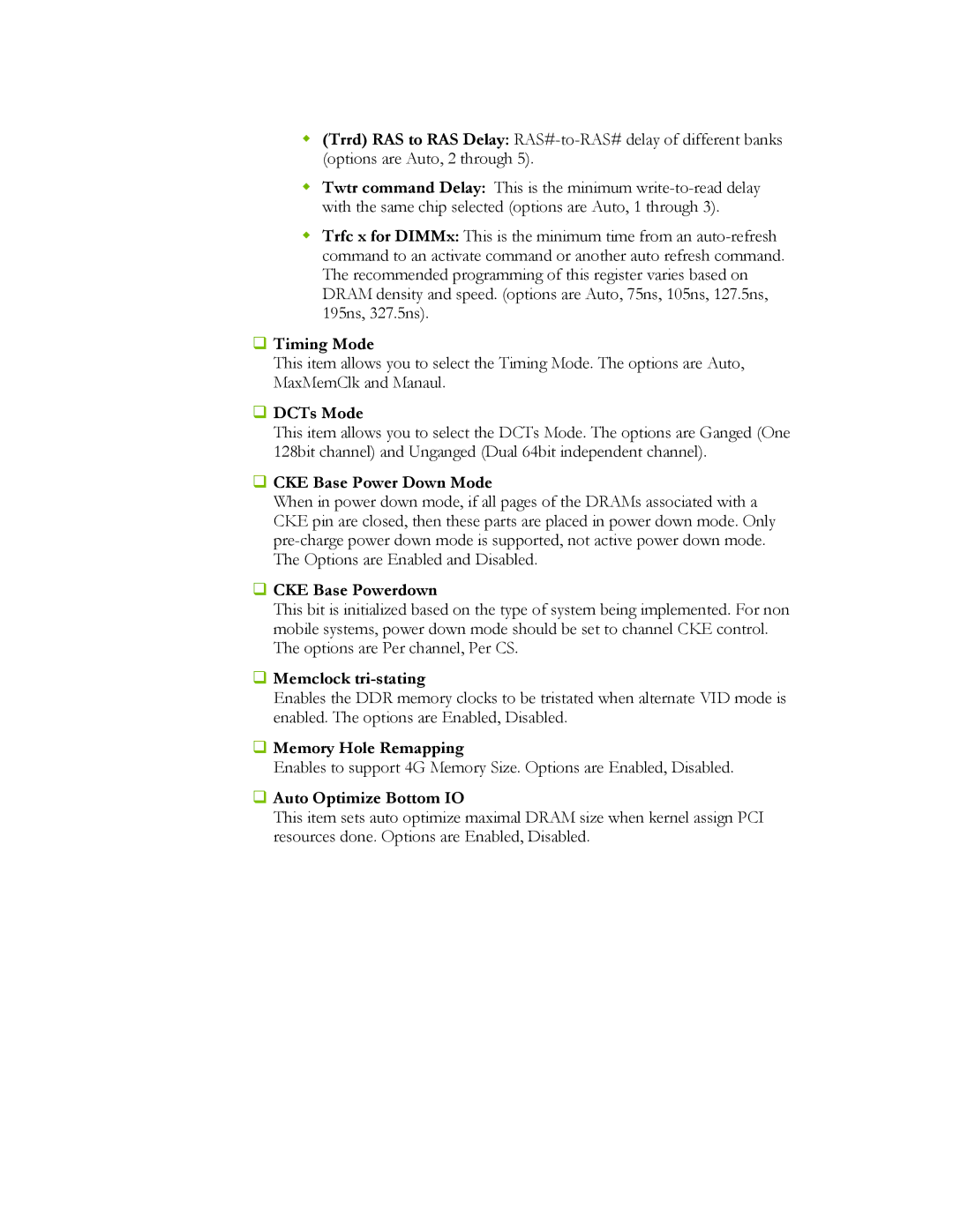 EVGA 730a manual ‰ Timing Mode, ‰ DCTs Mode, ‰ CKE Base Power Down Mode, ‰ CKE Base Powerdown, ‰ Memclock tri-stating 