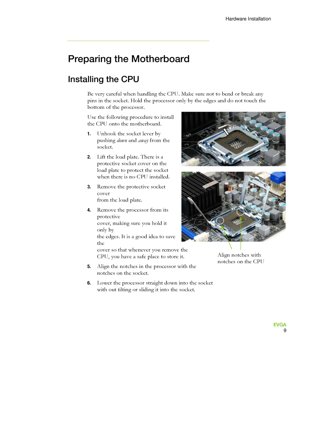 EVGA 730I manual Preparing the Motherboard, Installing the CPU 