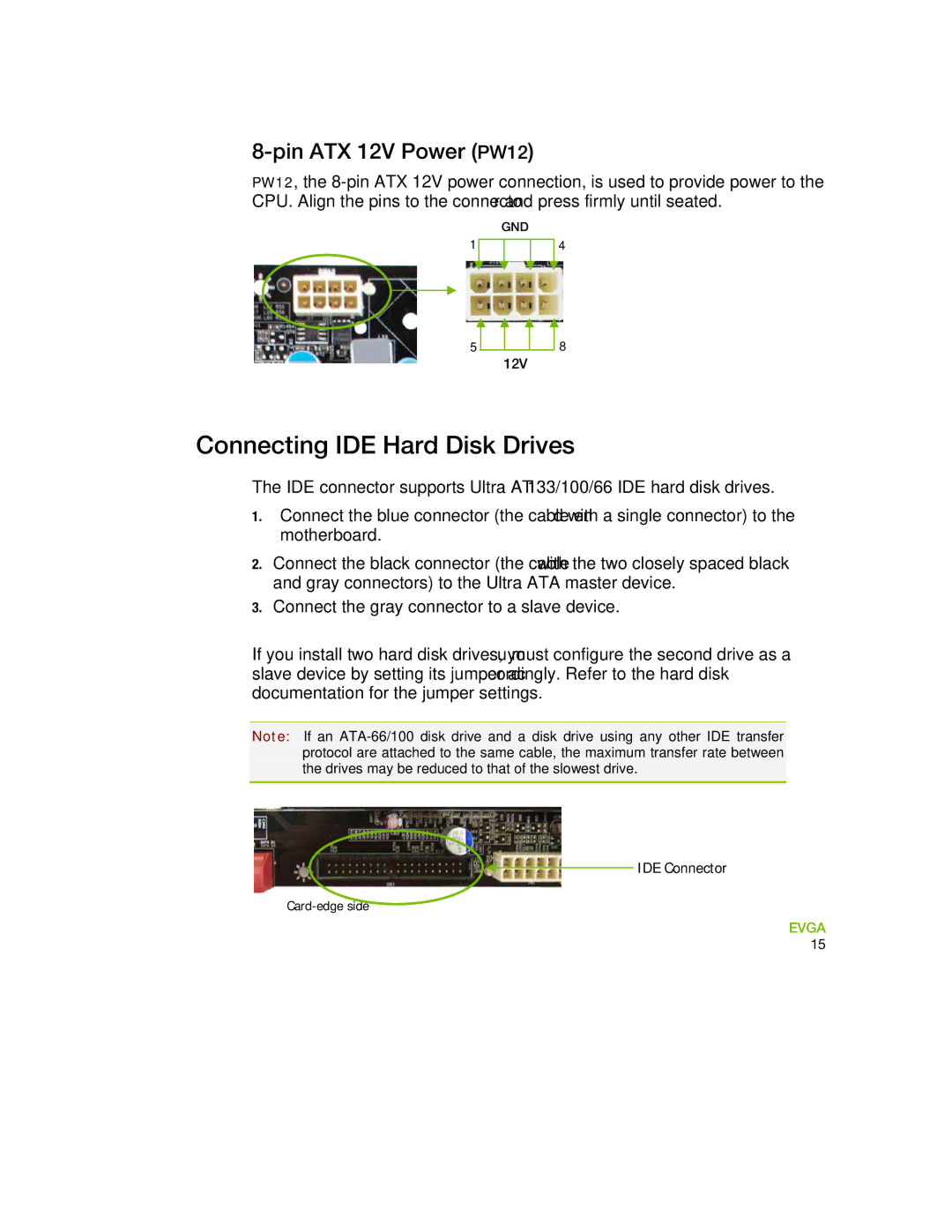 EVGA 730I manual Connecting IDE Hard Disk Drives, Pin ATX 12V Power PW12 