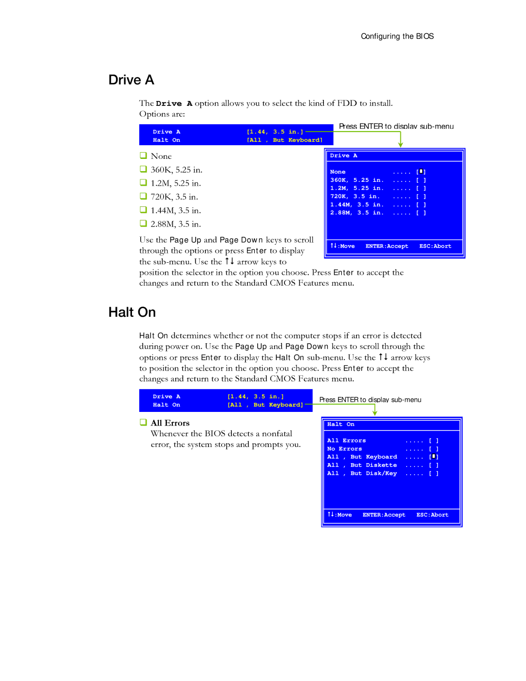 EVGA 730I manual Drive a, Halt On, ‰ All Errors 