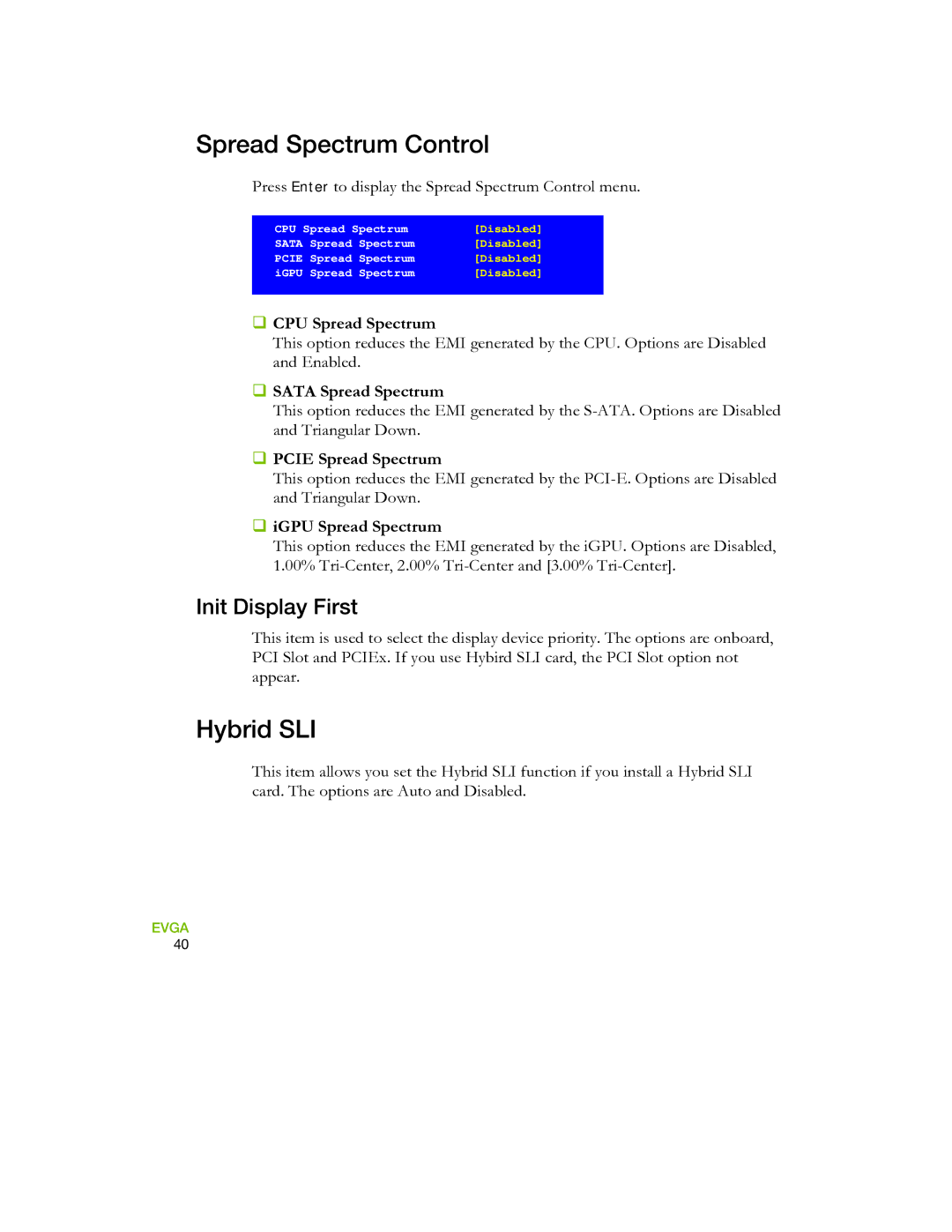 EVGA 730I manual Spread Spectrum Control, Hybrid SLI, Init Display First 