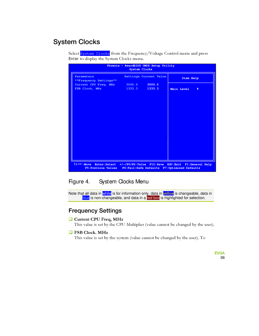 EVGA 730I manual System Clocks, Frequency Settings, ‰ Current CPU Freq, MHz, ‰ FSB Clock. MHz 