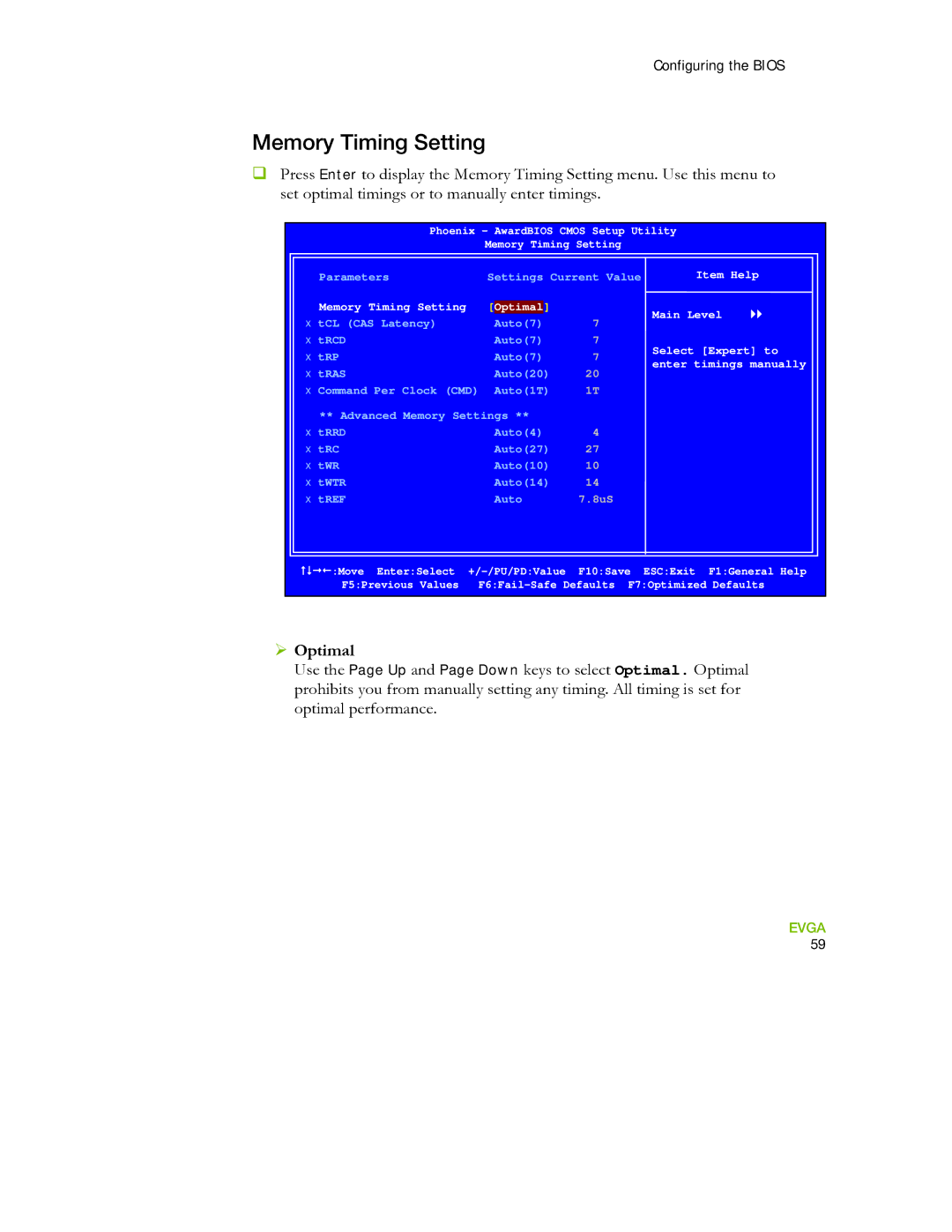 EVGA 730I manual Memory Timing Setting, ¾ Optimal 