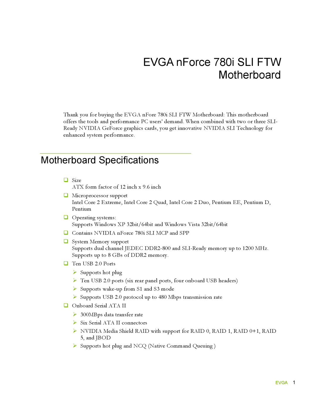 EVGA 132-YW-E178 manual Evga nForce 780i SLI FTW Motherboard, Motherboard Specifications 