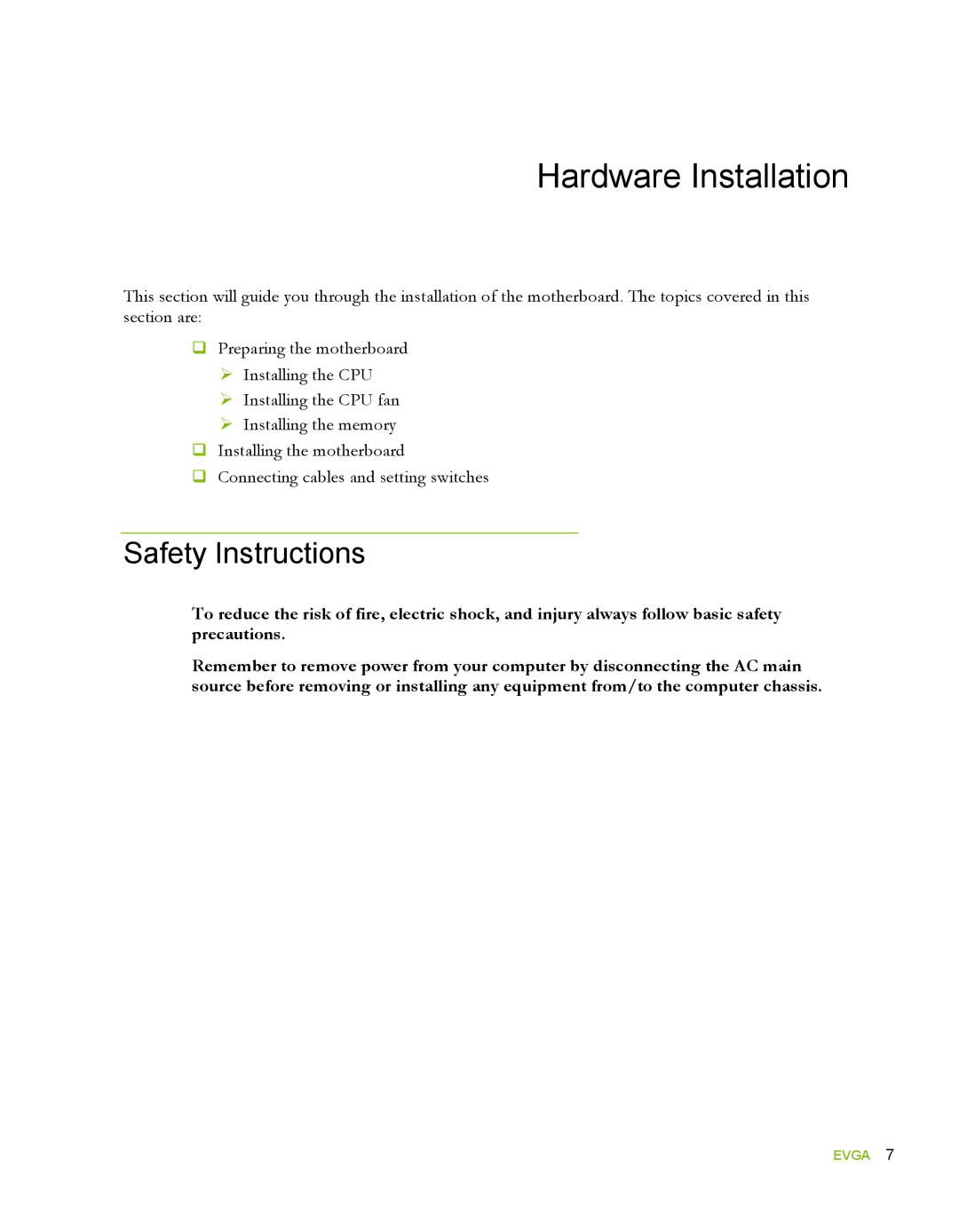 EVGA 132-YW-E178, 780i SLI FTW manual Hardware Installation, Safety Instructions 