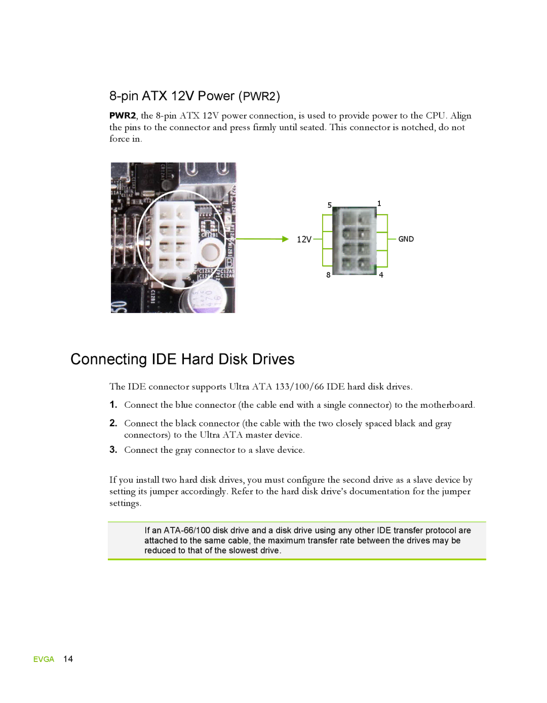 EVGA 780i SLI FTW, 132-YW-E178 manual Connecting IDE Hard Disk Drives, Pin ATX 12V Power PWR2 