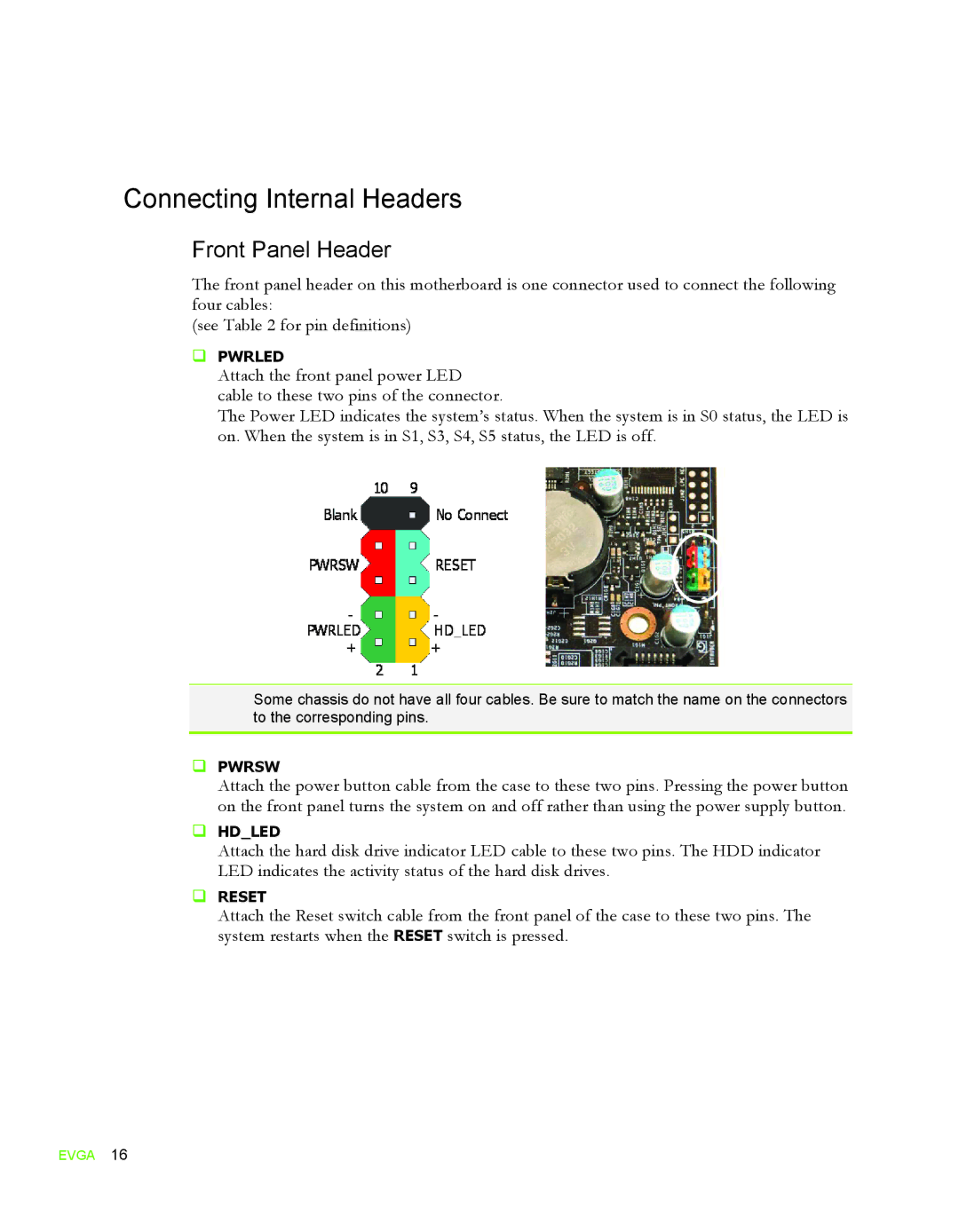 EVGA 780i SLI FTW, 132-YW-E178 manual Connecting Internal Headers, Front Panel Header 