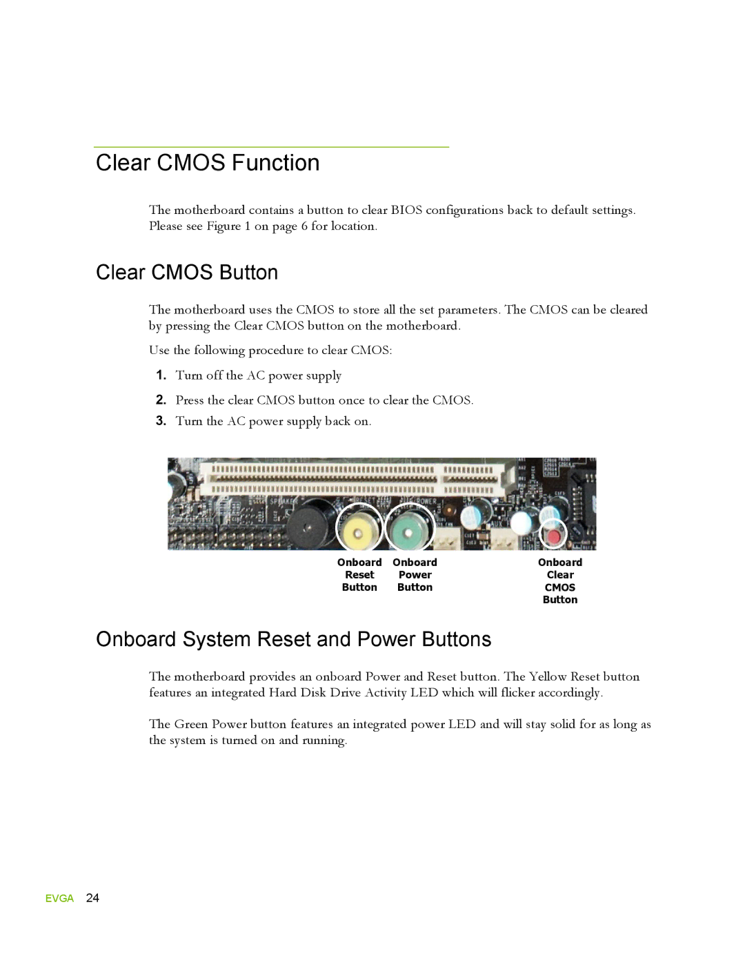 EVGA 780i SLI FTW, 132-YW-E178 manual Clear Cmos Function, Clear Cmos Button, Onboard System Reset and Power Buttons 