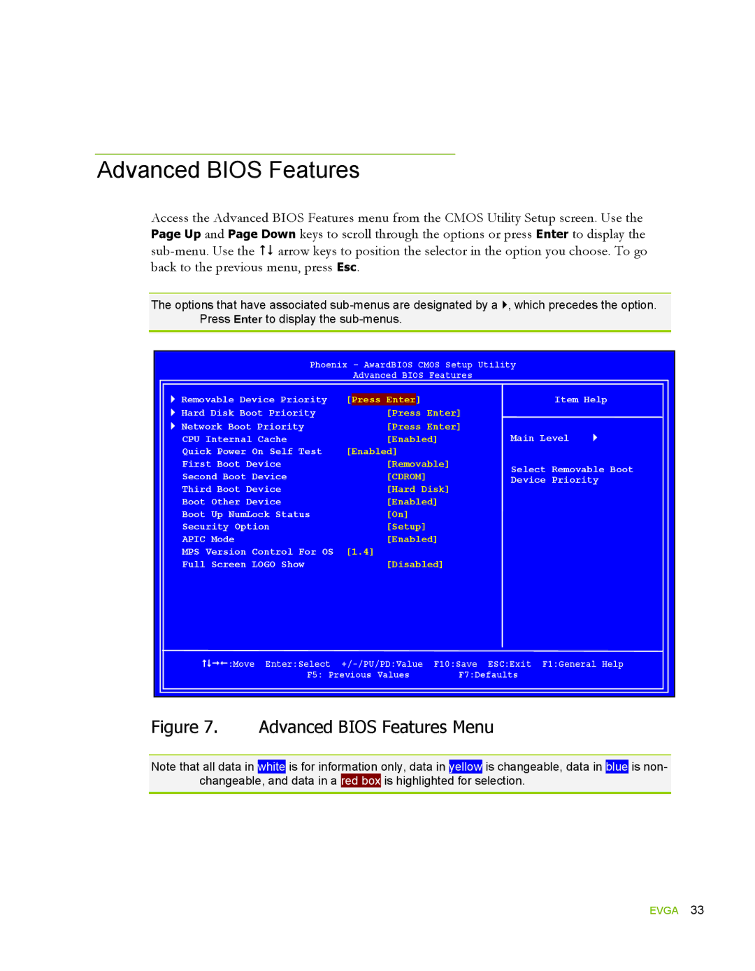 EVGA 132-YW-E178, 780i SLI FTW manual Advanced Bios Features, Cdrom 