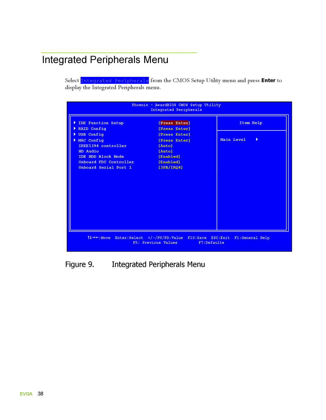 EVGA 780i SLI FTW, 132-YW-E178 manual Integrated Peripherals Menu 