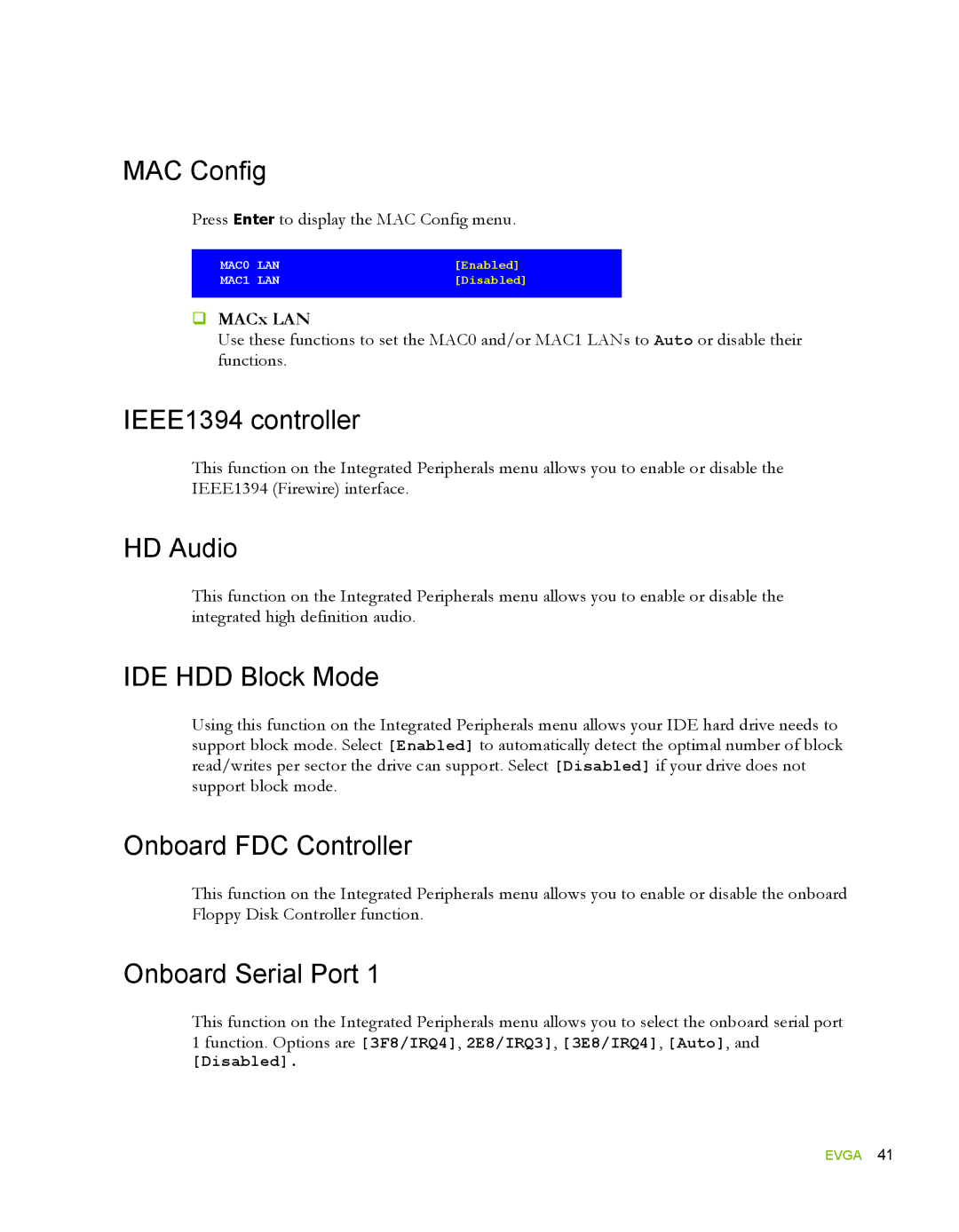 EVGA 132-YW-E178, 780i SLI FTW manual MAC Config, IEEE1394 controller, HD Audio, IDE HDD Block Mode, Onboard FDC Controller 