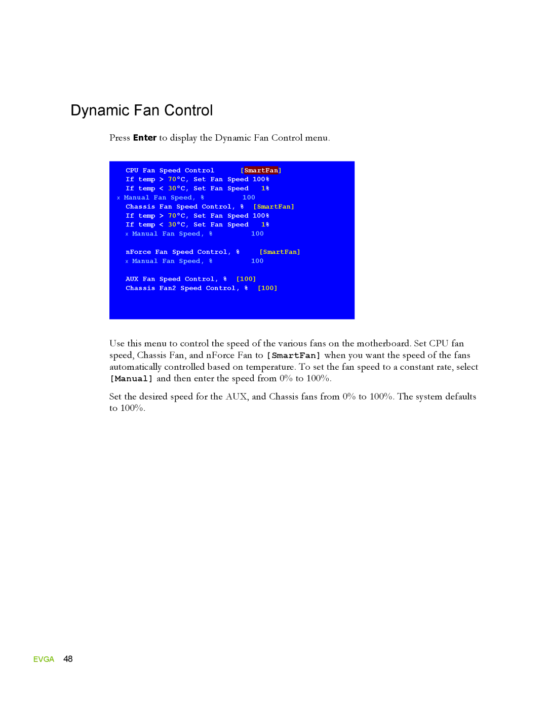 EVGA 780i SLI FTW, 132-YW-E178 manual Press Enter to display the Dynamic Fan Control menu 