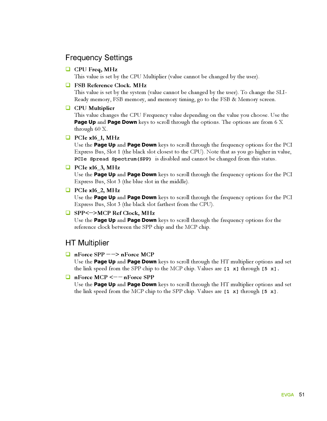 EVGA 780i SLI FTW manual  CPU Freq, MHz,  FSB Reference Clock. MHz,  CPU Multiplier,  PCIe x161, MHz,  PCIe x163, MHz 