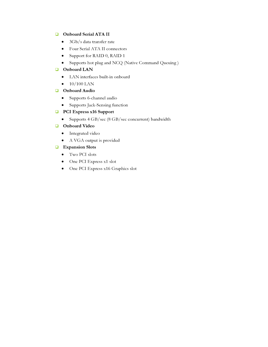 EVGA 7150, e-610i, e-7050, 630i, 112-CK-NF70 specifications ‰ Onboard LAN 